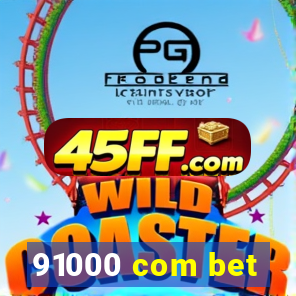 91000 com bet